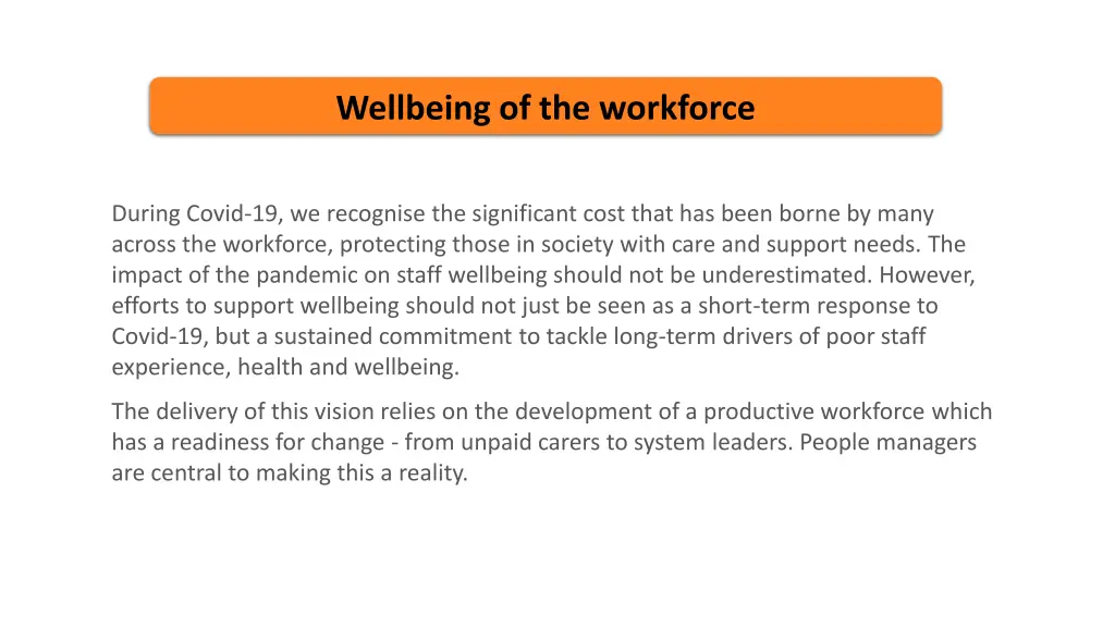 wellbeing of the workforce