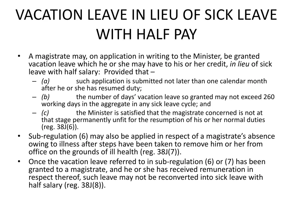 vacation leave in lieu of sick leave with half pay