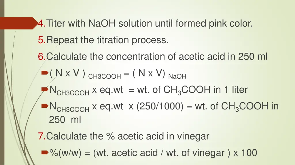 4 titer with naoh solution until formed pink color