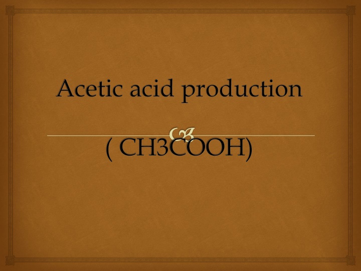 acetic acid production