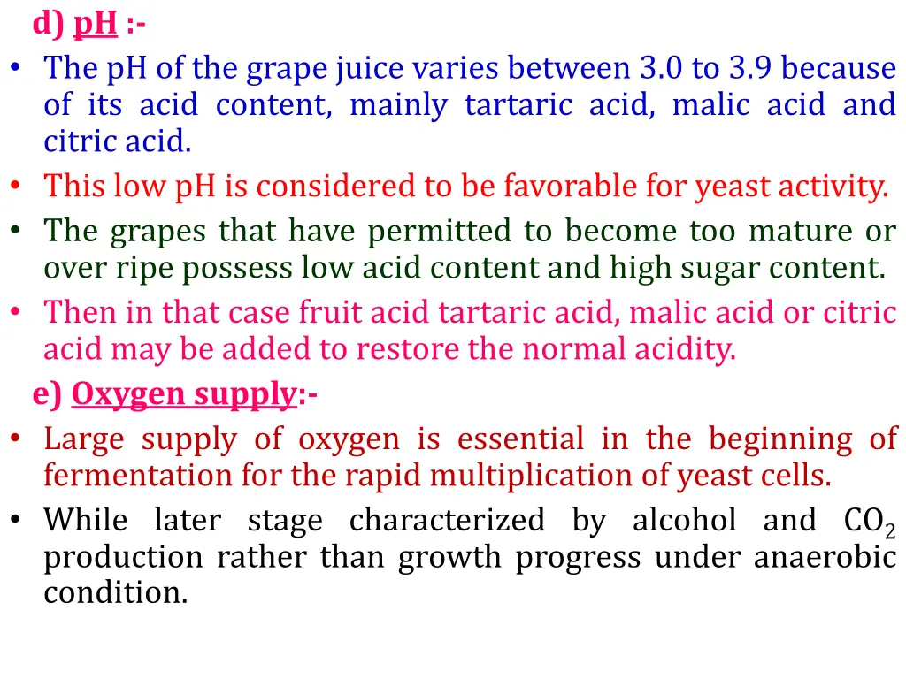 d ph the ph of the grape juice varies between