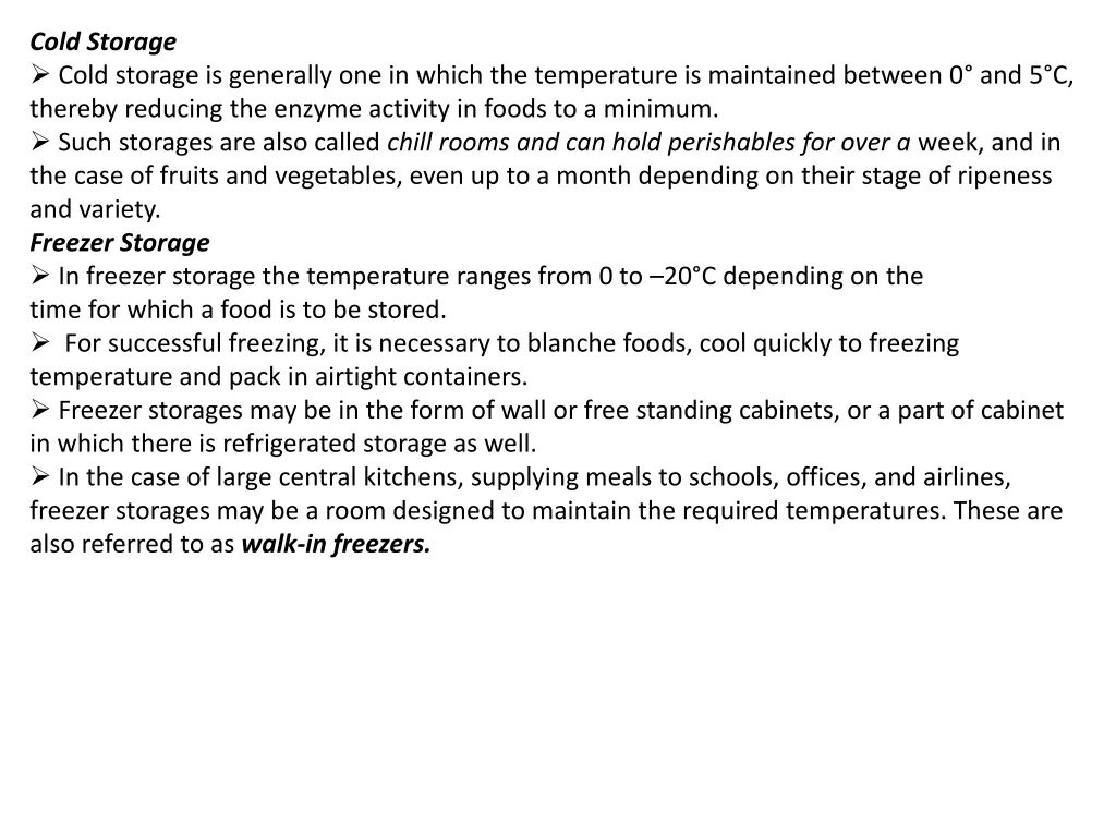 cold storage cold storage is generally