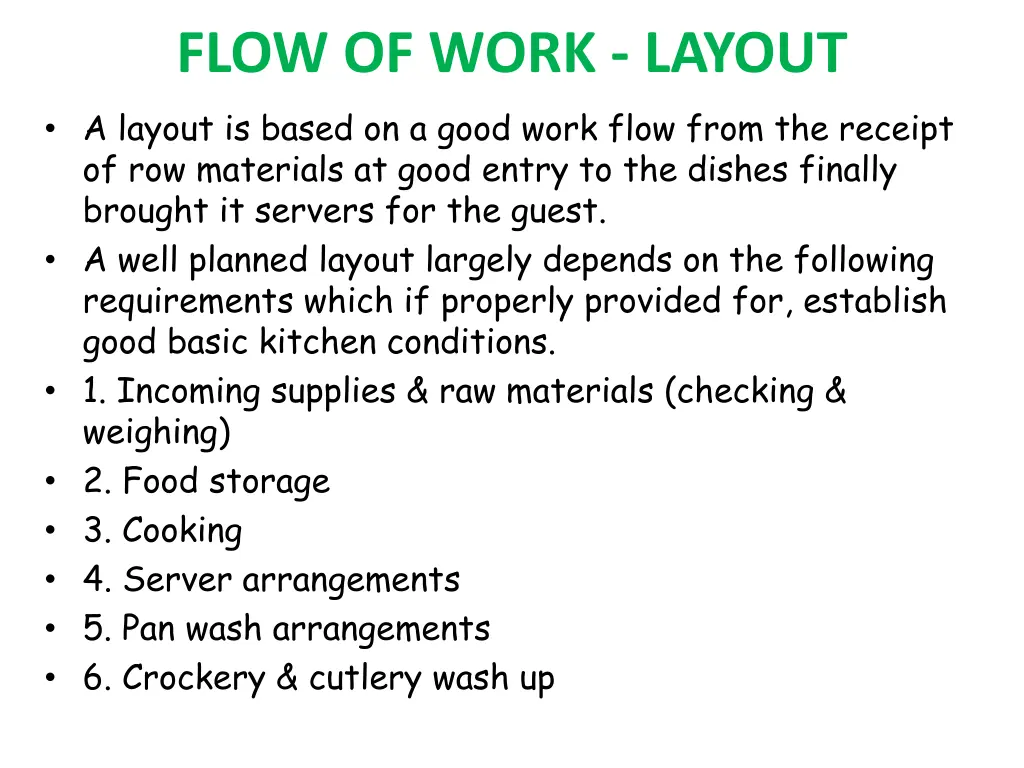 flow of work layout a layout is based on a good