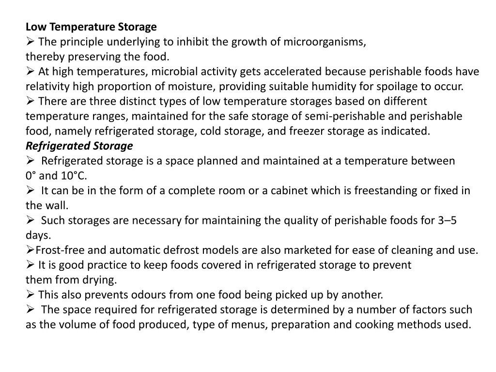 low temperature storage the principle underlying