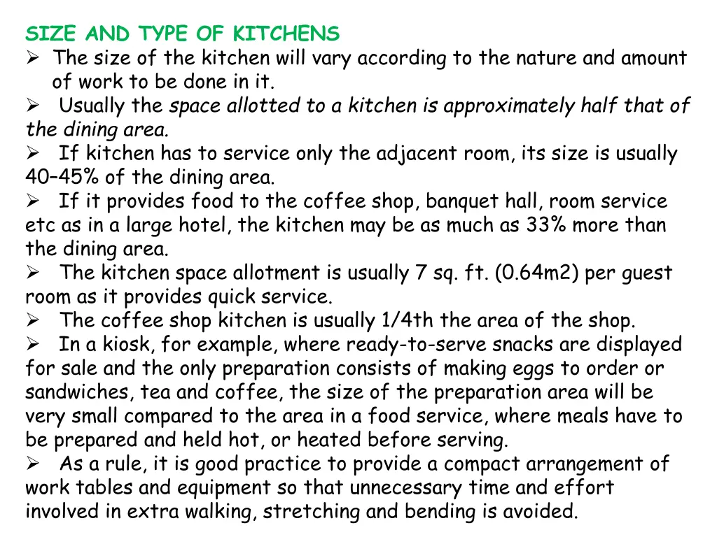 size and type of kitchens the size of the kitchen