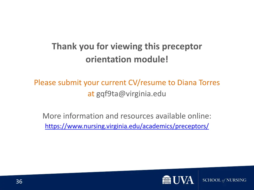 thank you for viewing this preceptor orientation