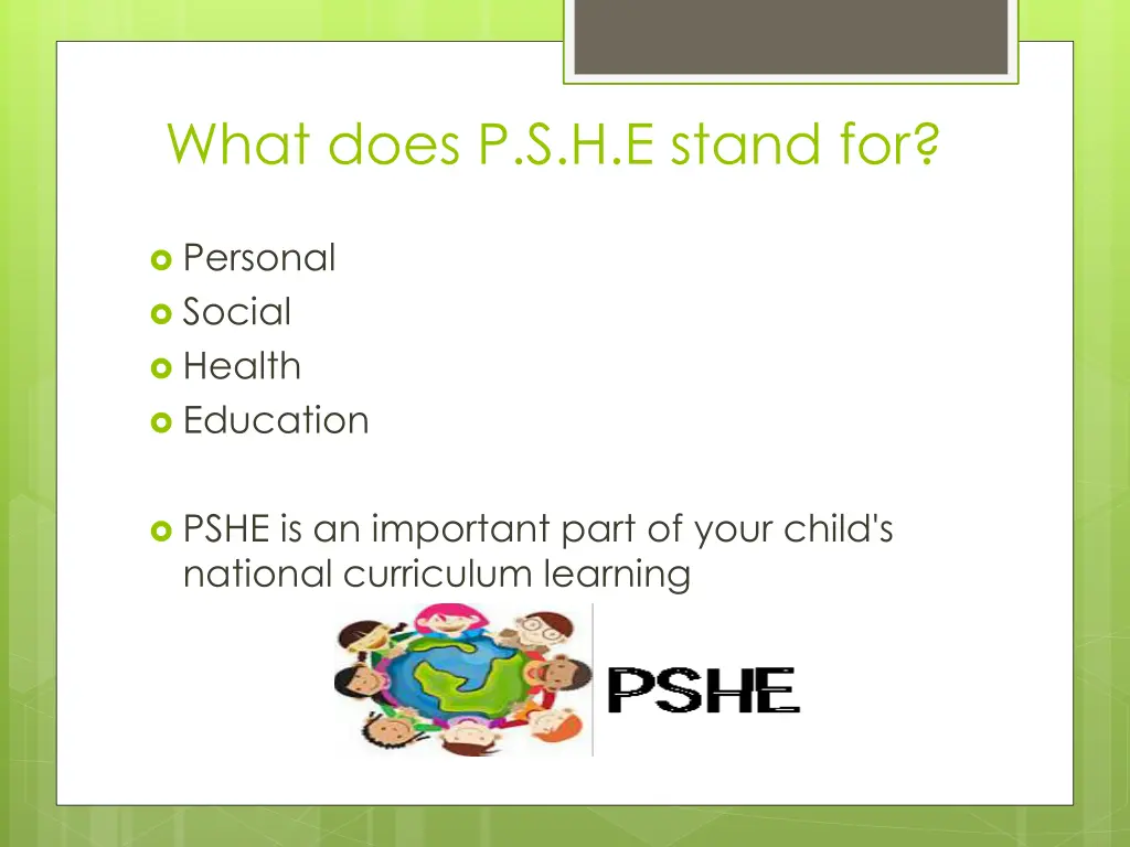 what does p s h e stand for