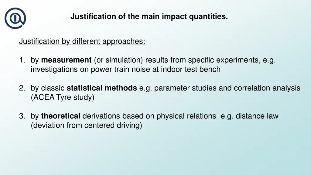 justification of the main impact quantities