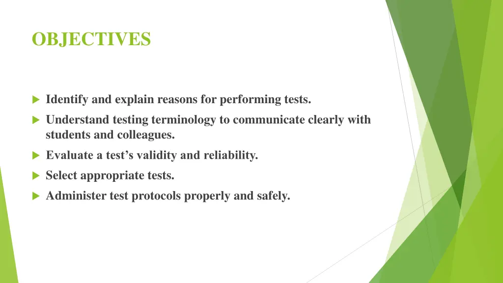 objectives