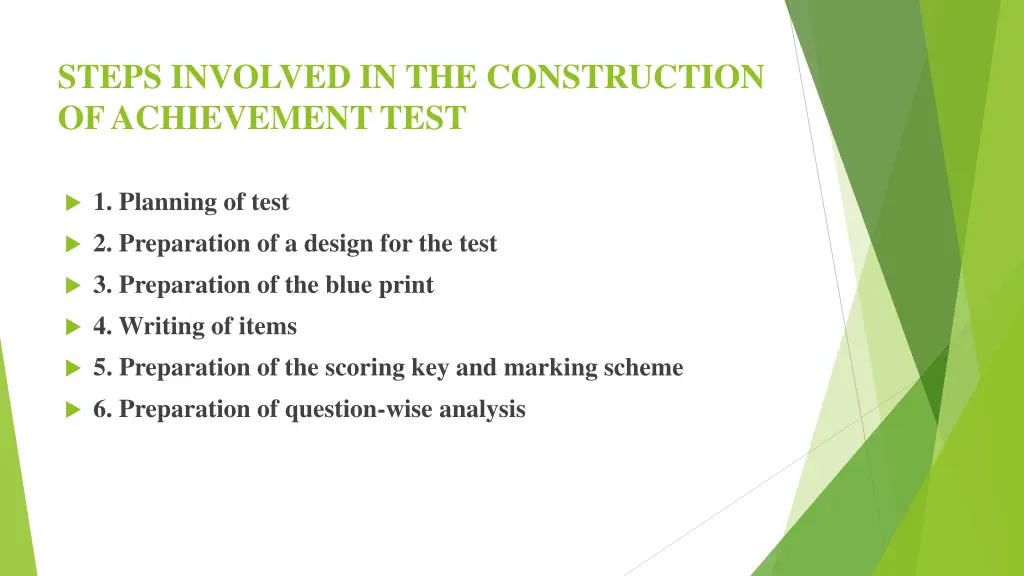 steps involved in the construction of achievement