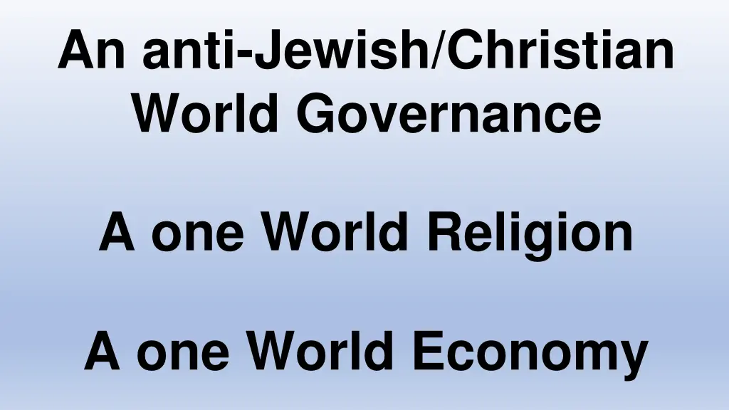 an anti jewish christian world governance