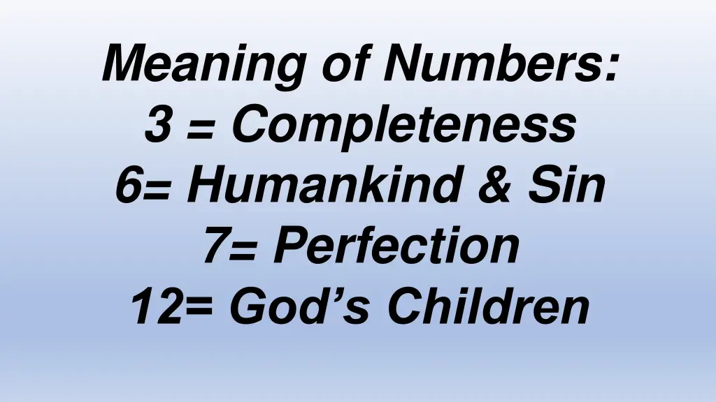 meaning of numbers 3 completeness 6 humankind