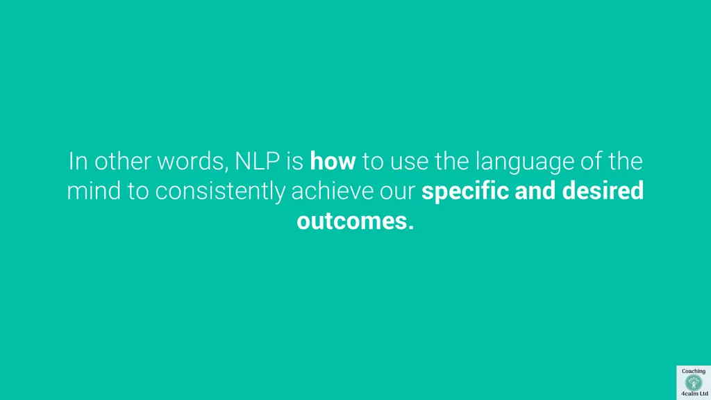 in other words nlp is how to use the language