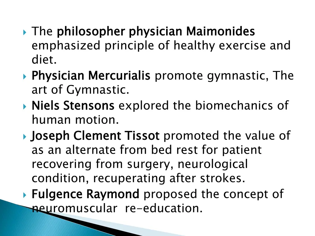 the philosopher physician maimonides emphasized