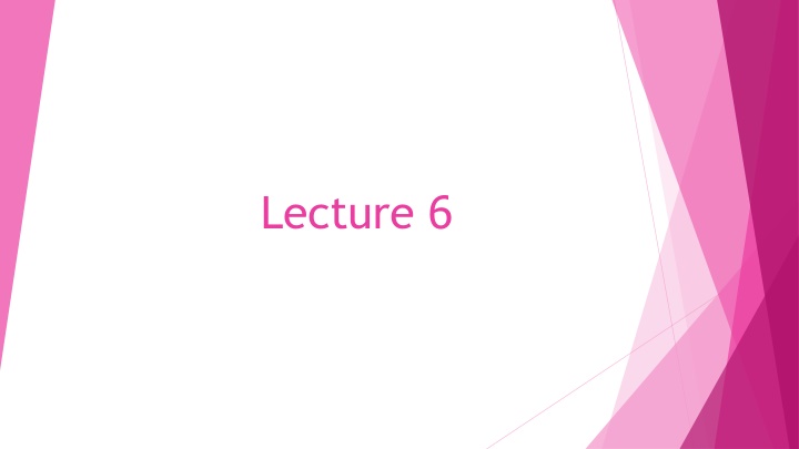 lecture 6