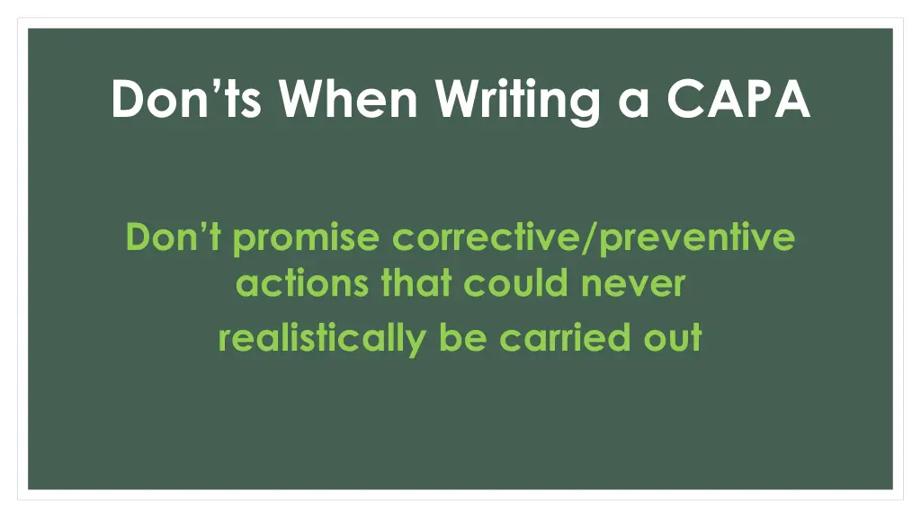 don ts when writing a capa