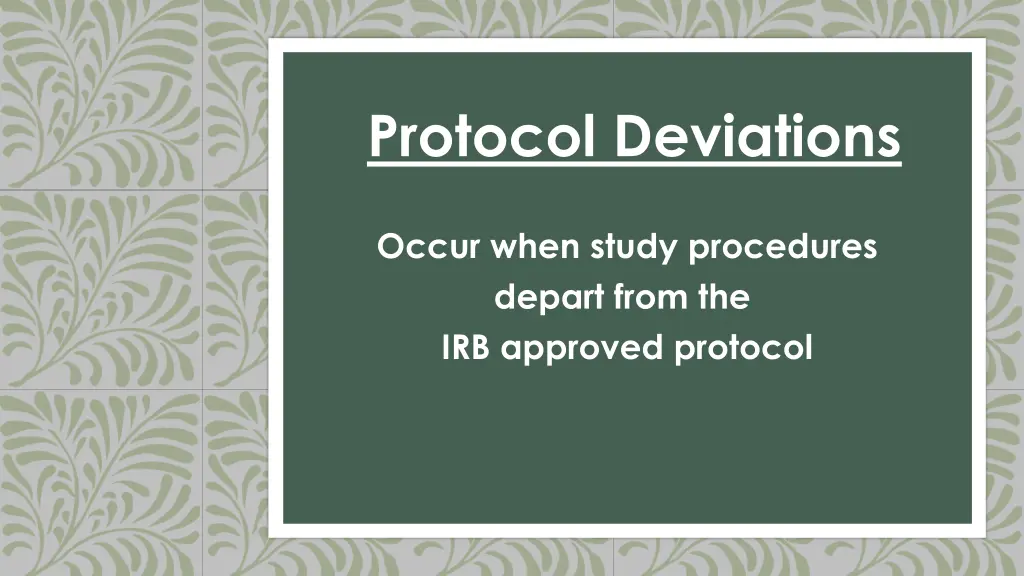 protocol deviations