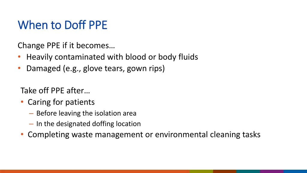 when to doff ppe when to doff ppe