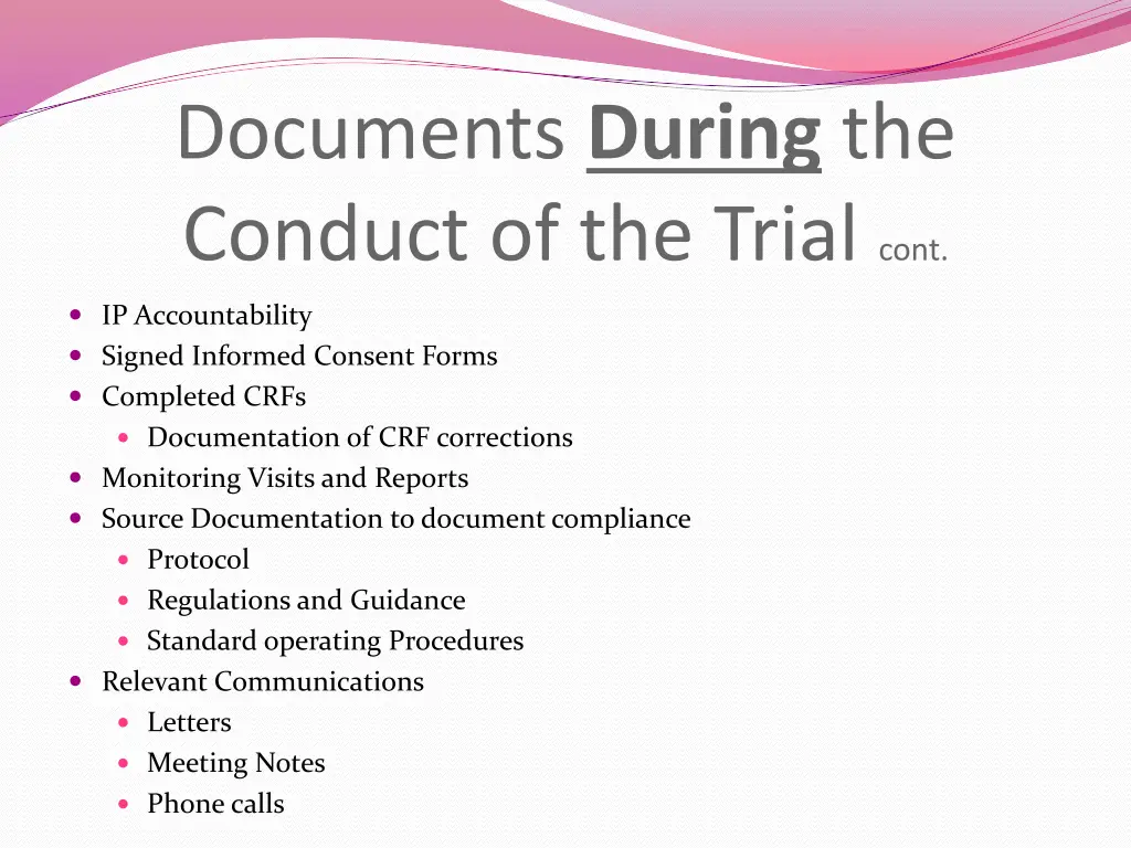 documents during the conduct of the trial cont