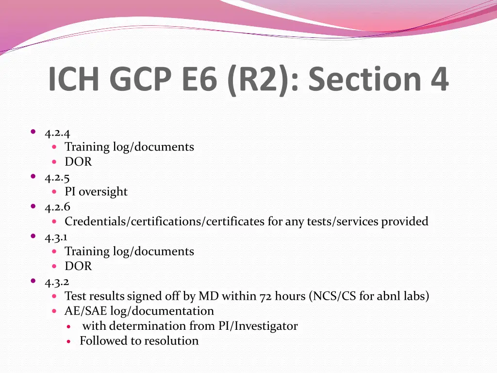 ich gcp e6 r2 section 4 1