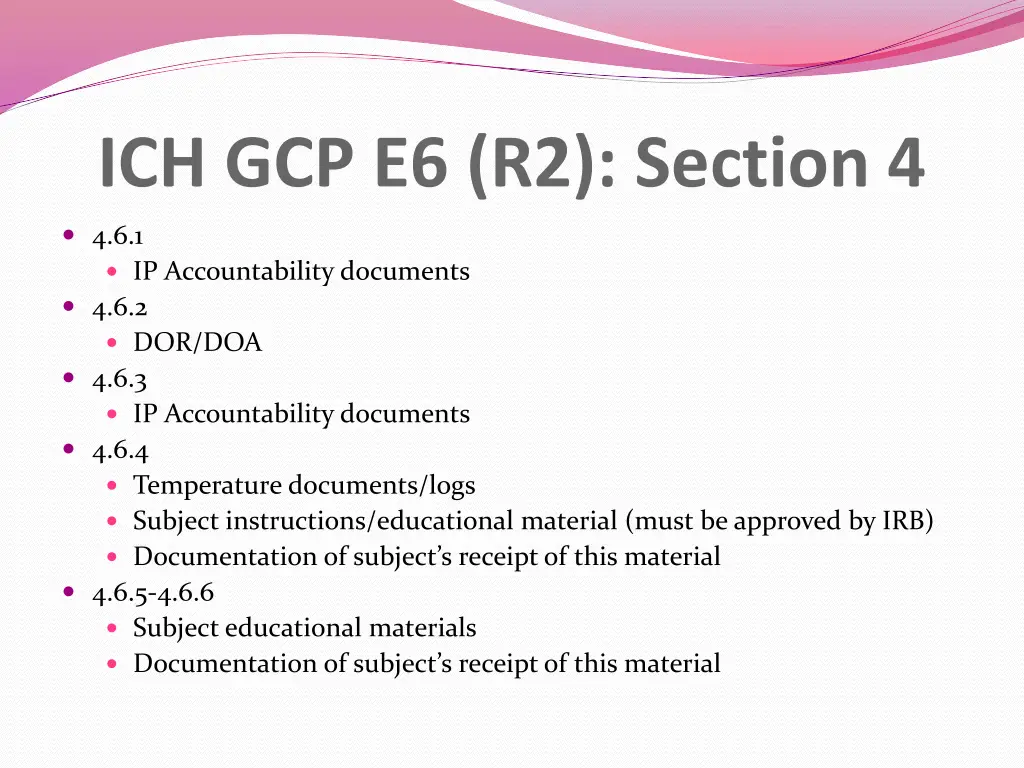 ich gcp e6 r2 section 4 2