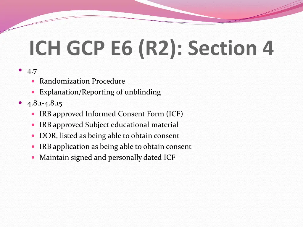 ich gcp e6 r2 section 4 3