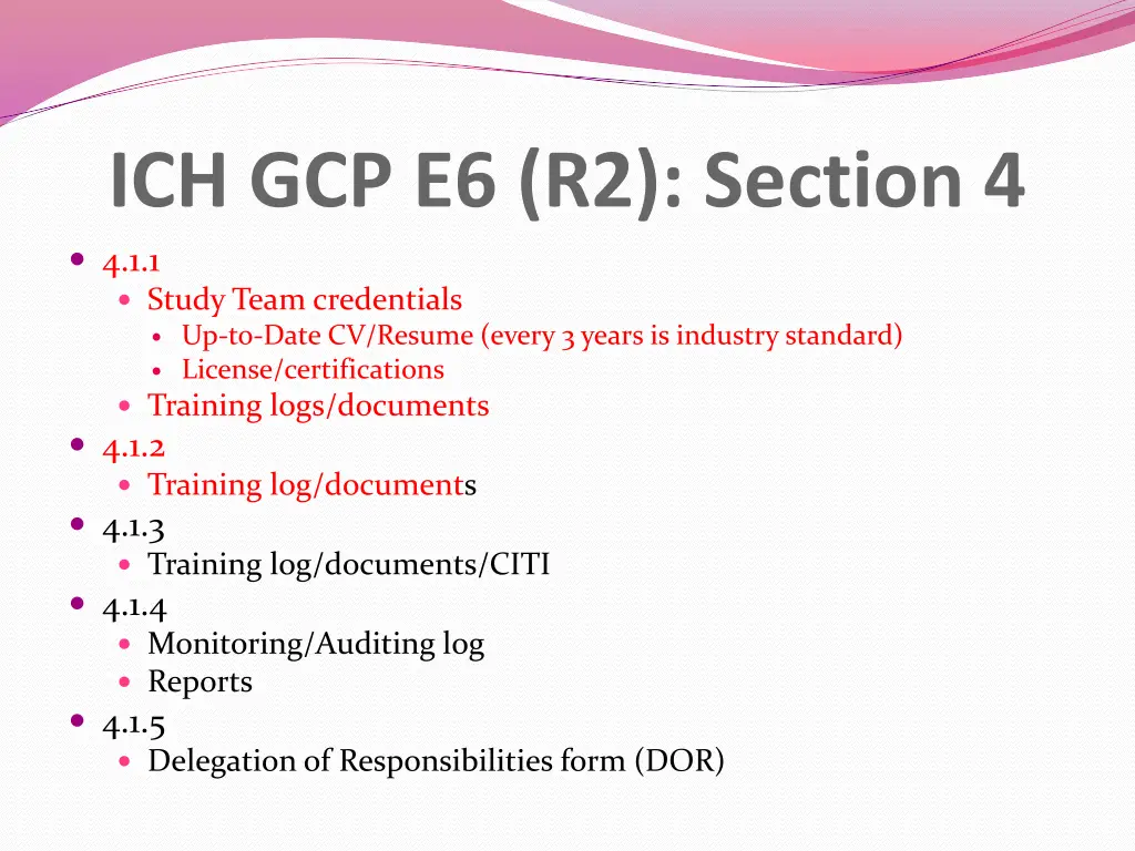 ich gcp e6 r2 section 4 4 1 1 study team