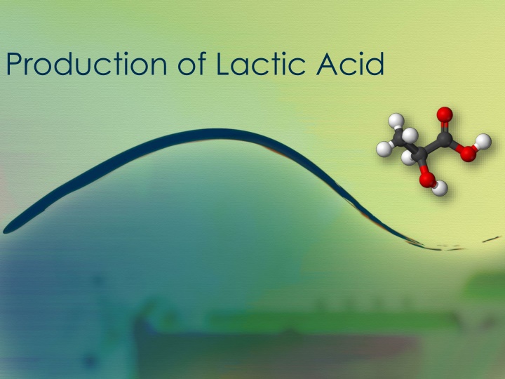 production of lactic acid