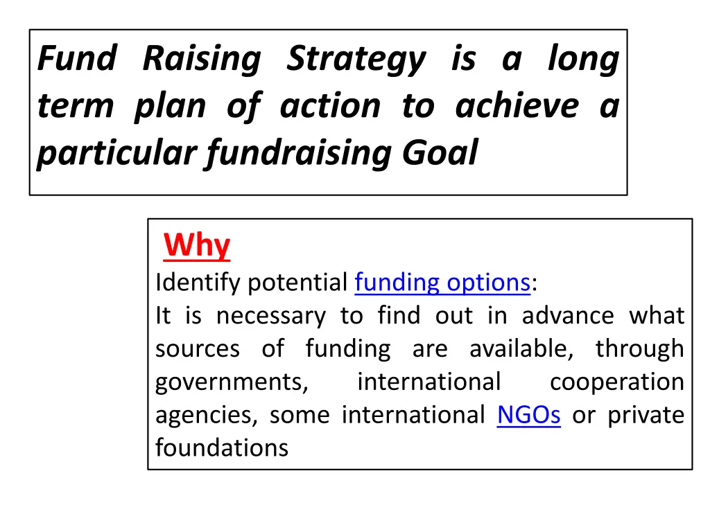 fund raising strategy is a long term plan