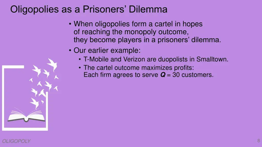 oligopolies as a prisoners dilemma