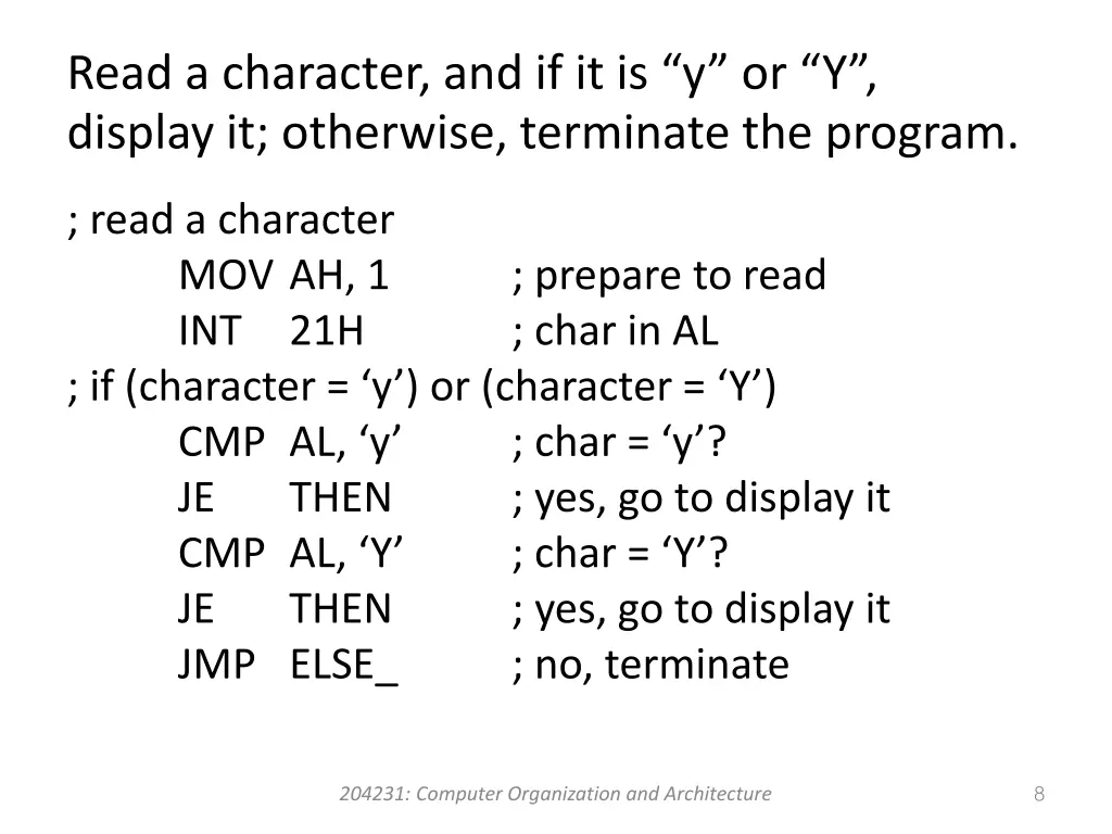 read a character and if it is y or y display 1