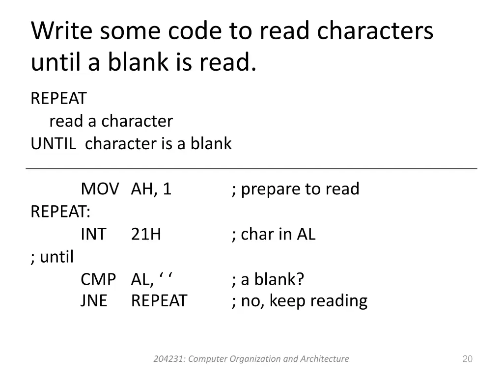 write some code to read characters until a blank