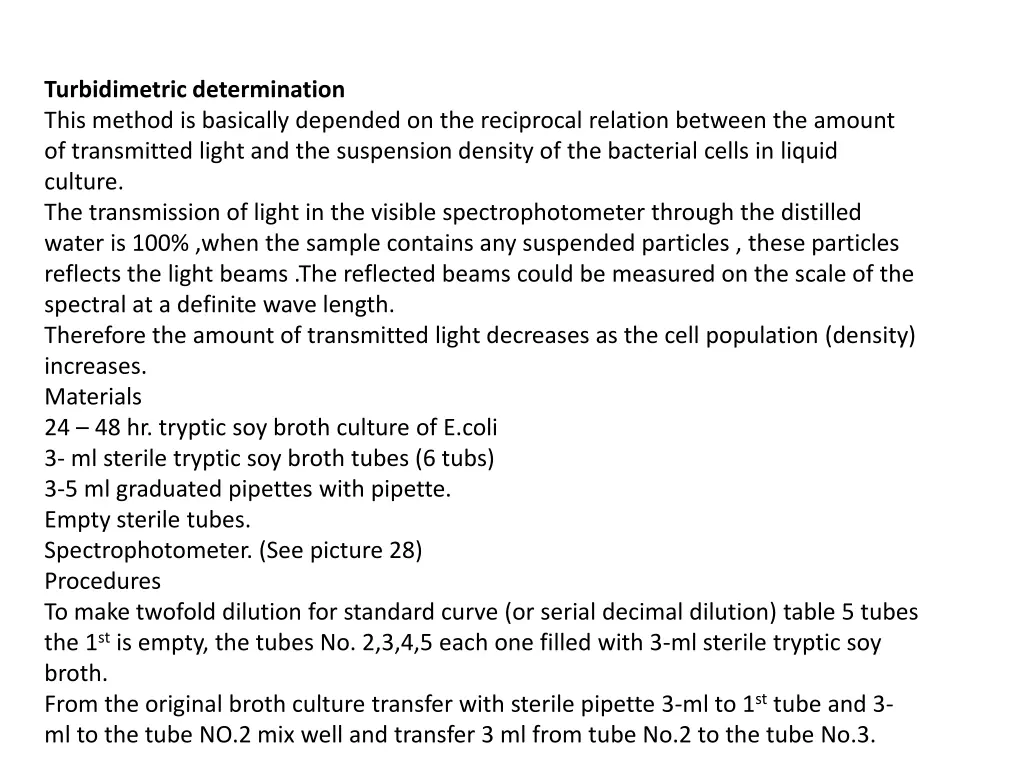 turbidimetric determination this method