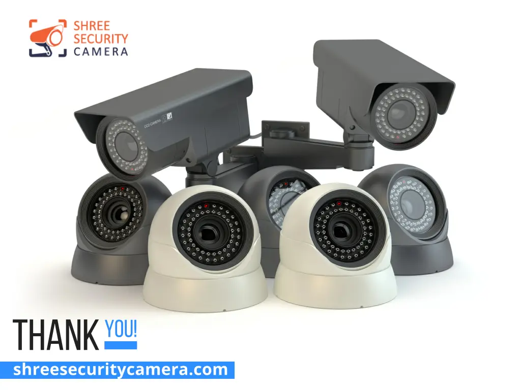 thank you shreesecuritycamera com