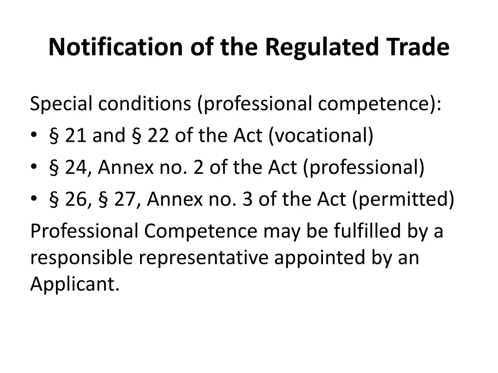 notification of the regulated trade