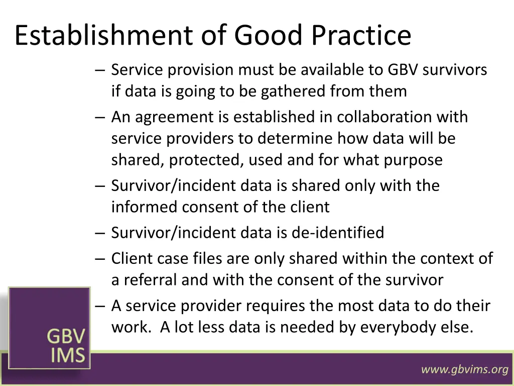 establishment of good practice service provision