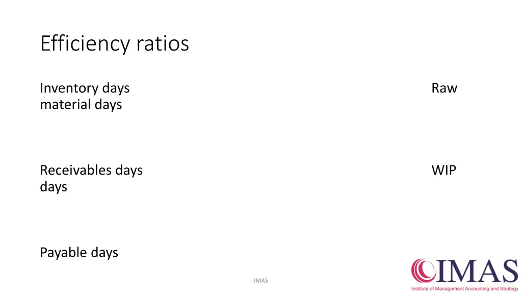 efficiency ratios