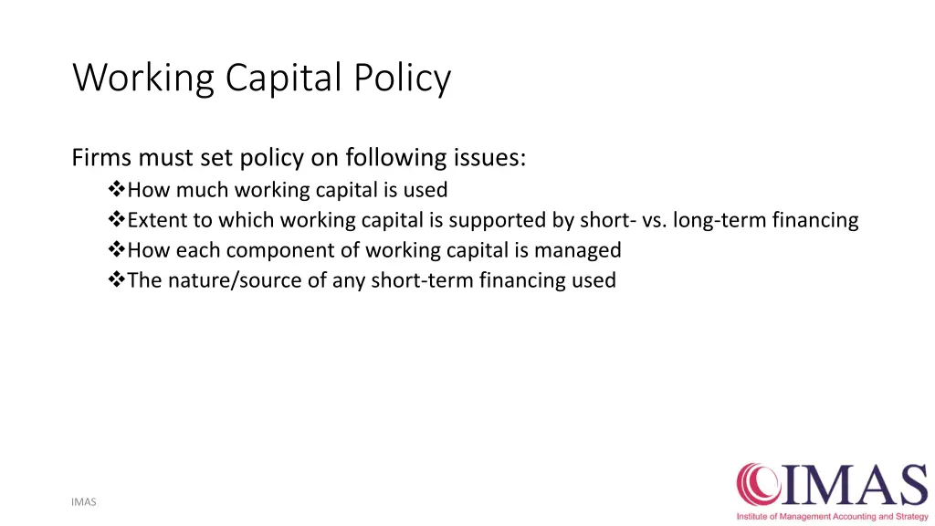 working capital policy