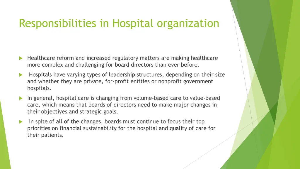 responsibilities in hospital organization