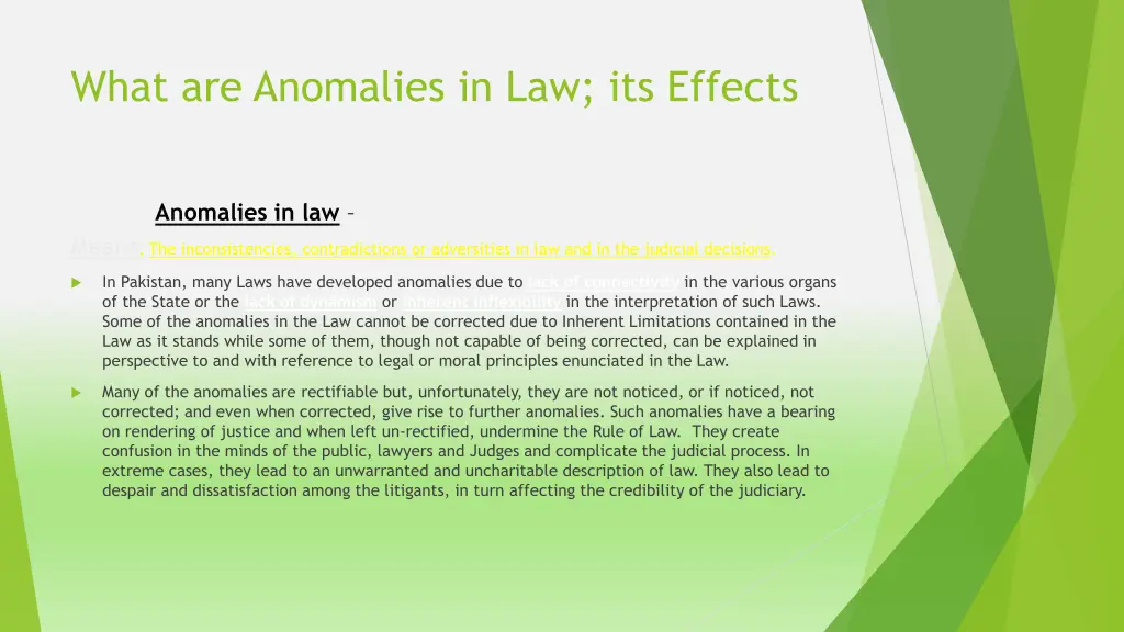 what are anomalies in law its effects