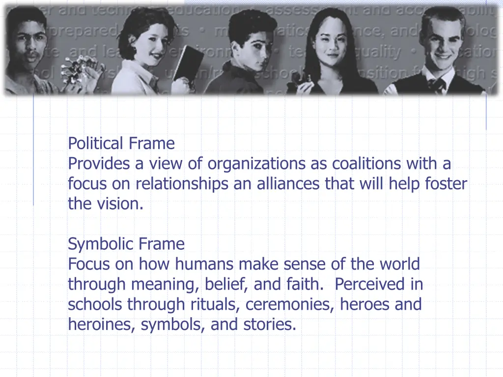 political frame provides a view of organizations