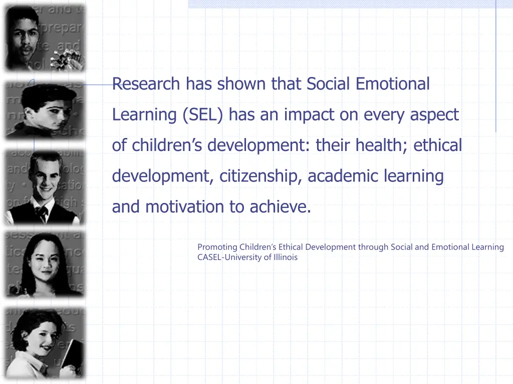 research has shown that social emotional