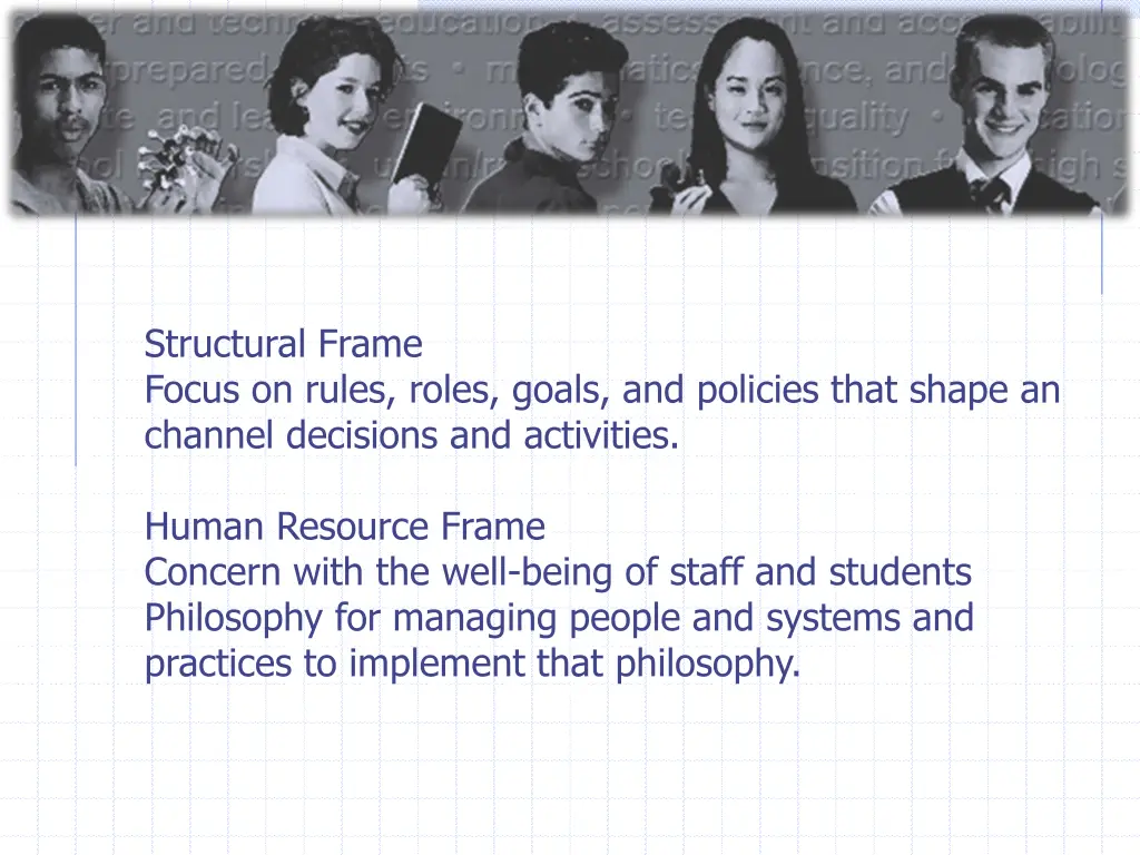 structural frame focus on rules roles goals