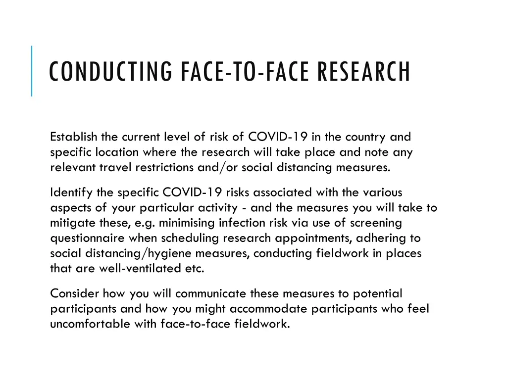 conducting face to face research