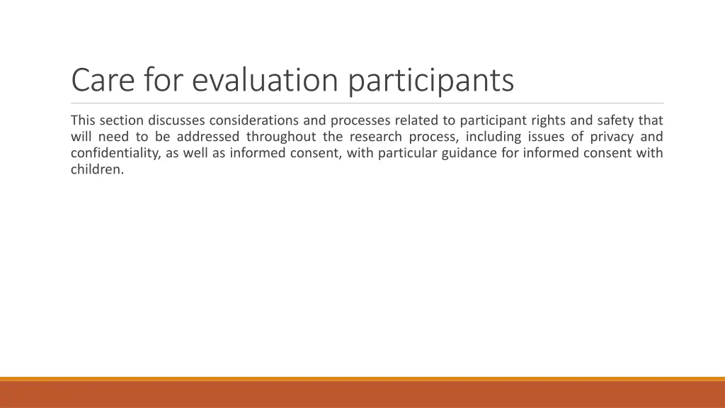 care for evaluation participants