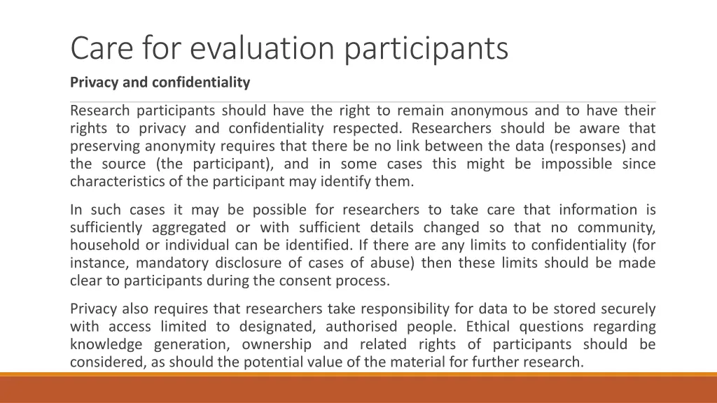 care for evaluation participants privacy