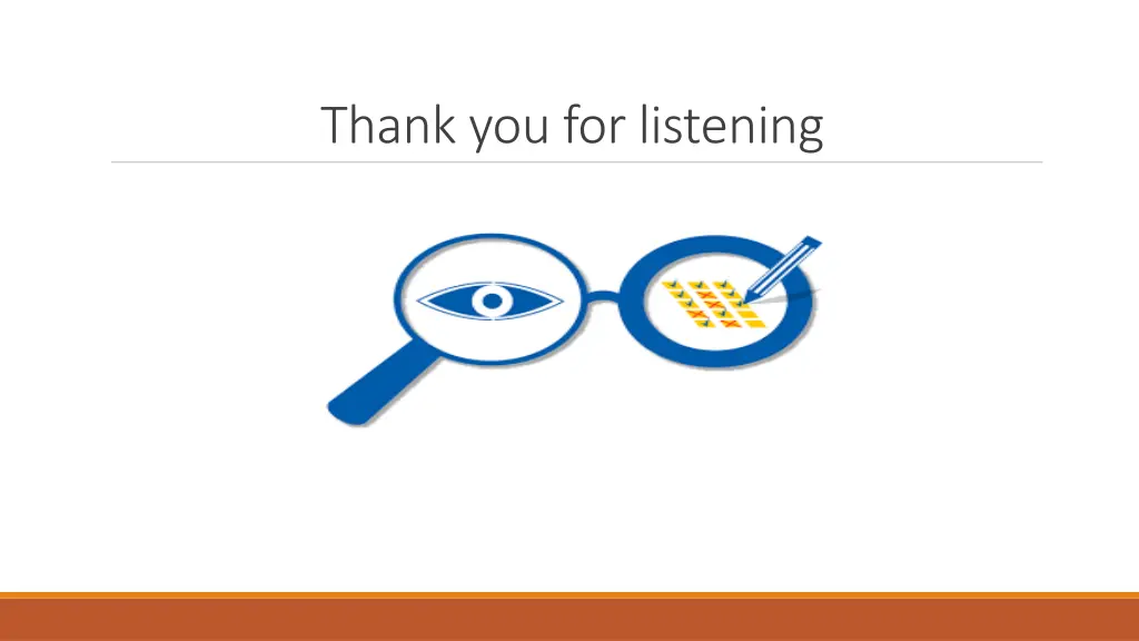 thank you for listening