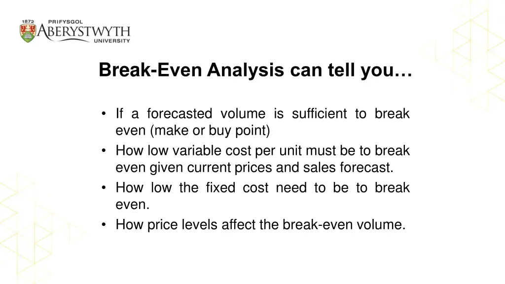 break even analysis can tell you