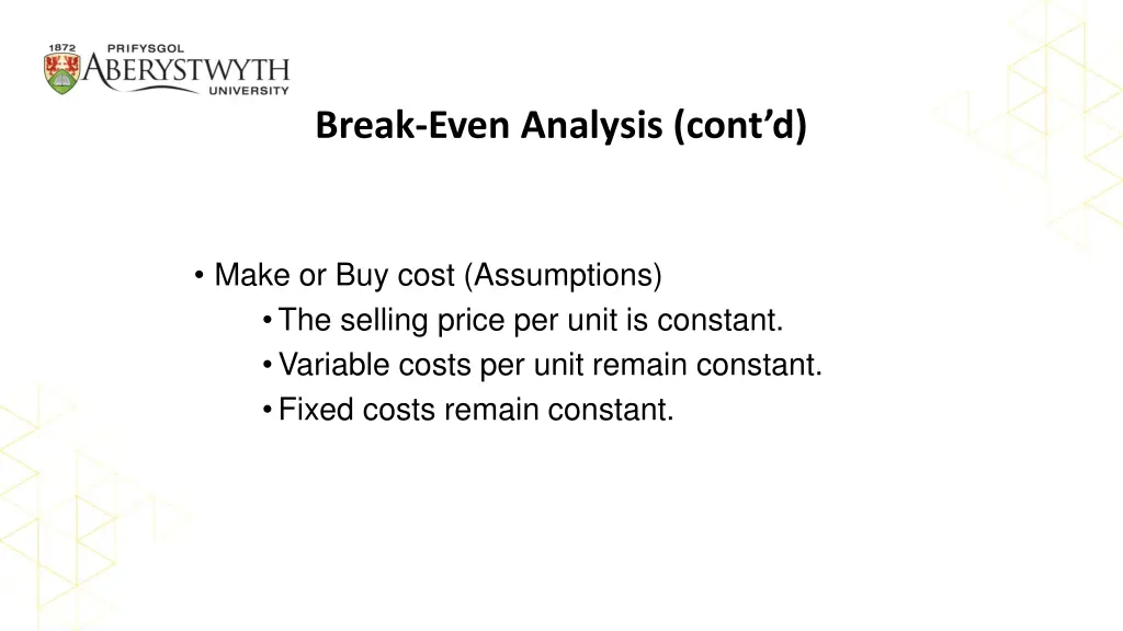 break even analysis cont d