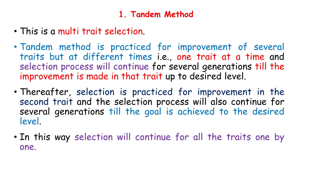 1 tandem method